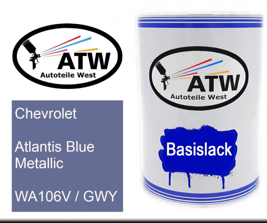 Chevrolet, Atlantis Blue Metallic, WA106V / GWY: 500ml Lackdose, von ATW Autoteile West.